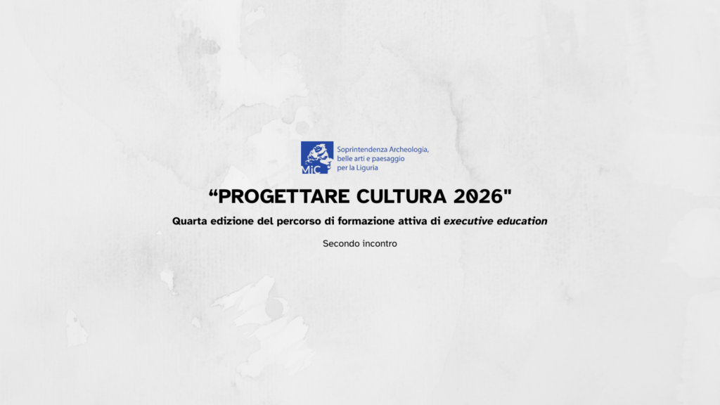 “PROGETTARE CULTURA 2026” – SECONDO INCONTRO
