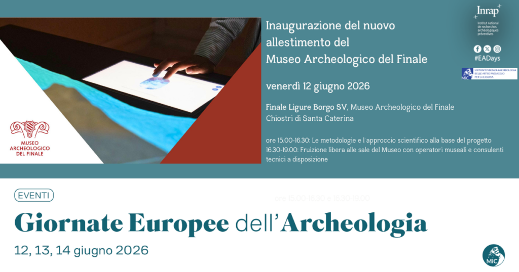 GEA 2026 Inaugurazione del nuovo allestimento del Museo Archeologico del Finale