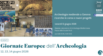 GEA 2026 Archeologia medievale a Genova: ricerche in corso e nuovi progetti