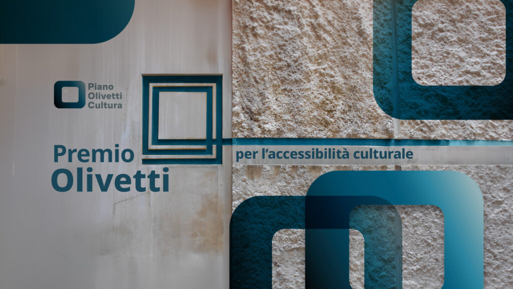 Il MiC istituisce il Premio Olivetti per l’accessibilità culturale