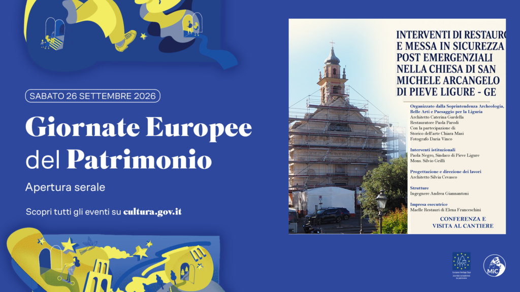 GEP 2026. Interventi di restauro e messa in sicurezza postemergenziali nella Chiesa di San Michele Arcangelo a Pieve Ligure (GE). Apertura serale straordinaria